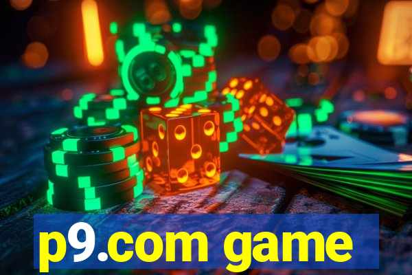 p9.com game